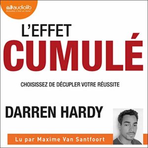 Livre audio Effet Cumulé de Darren Hardy