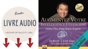 Lire la suite à propos de l’article Augmentez votre intelligence Financière de Robert Kiyosaki